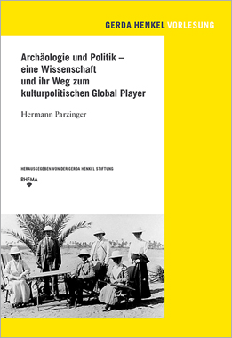 Umschlag Parzinger - Arch&auml;ologie und Politik